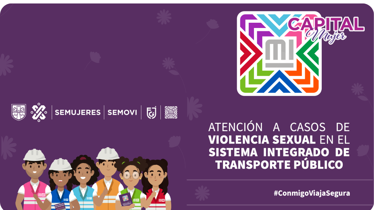 ¿Has sido acosada en el transporte público de la CDMX? ¡Denuncia!