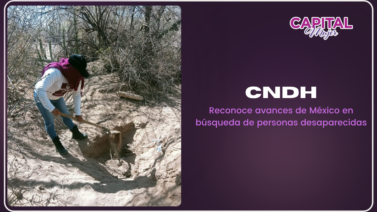 CNDH celebra reforma que reconoce a familias buscadoras